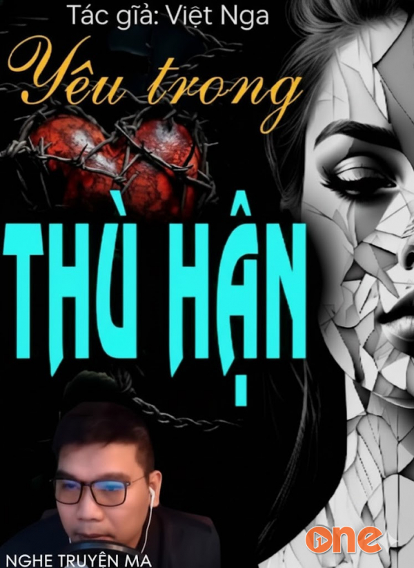 Yêu Trong Thù Hận - MC Đình Duy