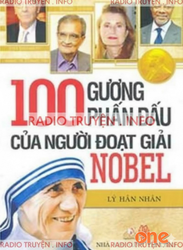 100 Gương Phấn Đấu Của Người Đoạt Giải Nobel - Như Minh