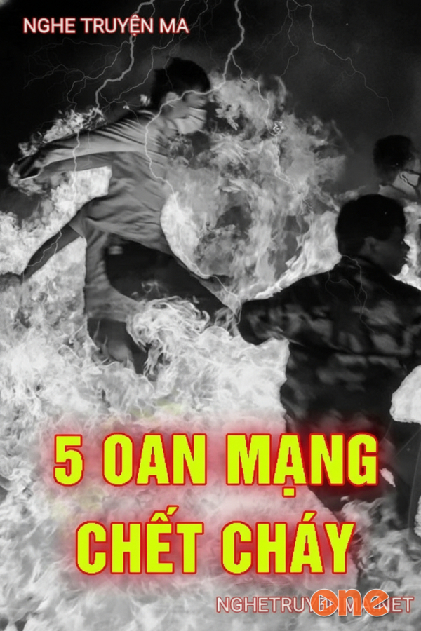 5 Oan Mạng Chết Cháy - MC Duy Thuận