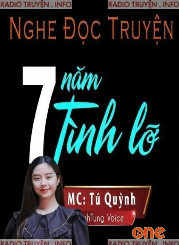 7 Năm Tình Lỡ - Chưa Cập Nhật