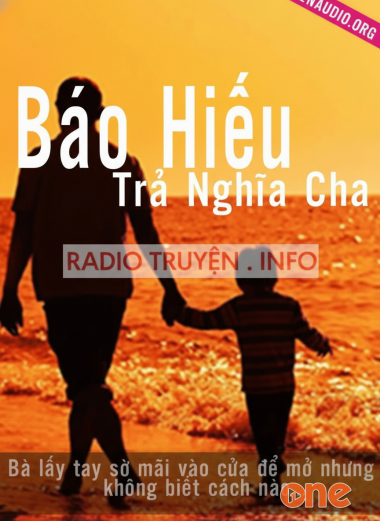 Báo hiếu trả nghĩa cha