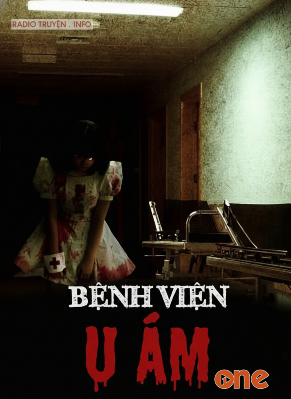 Bệnh Viện U Ám - MC Đình Soạn