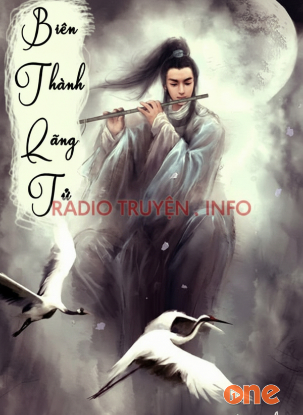 Biên Thành Lãng Tử - Thanh Nguyệt
