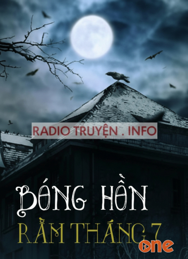 Bóng Hồn Rằm Tháng 7