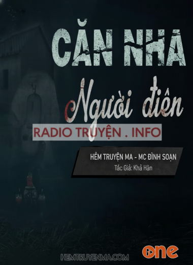 Căn Nhà Của Người Điên