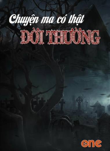 Chuyện Ma Có Thật Đời Thường