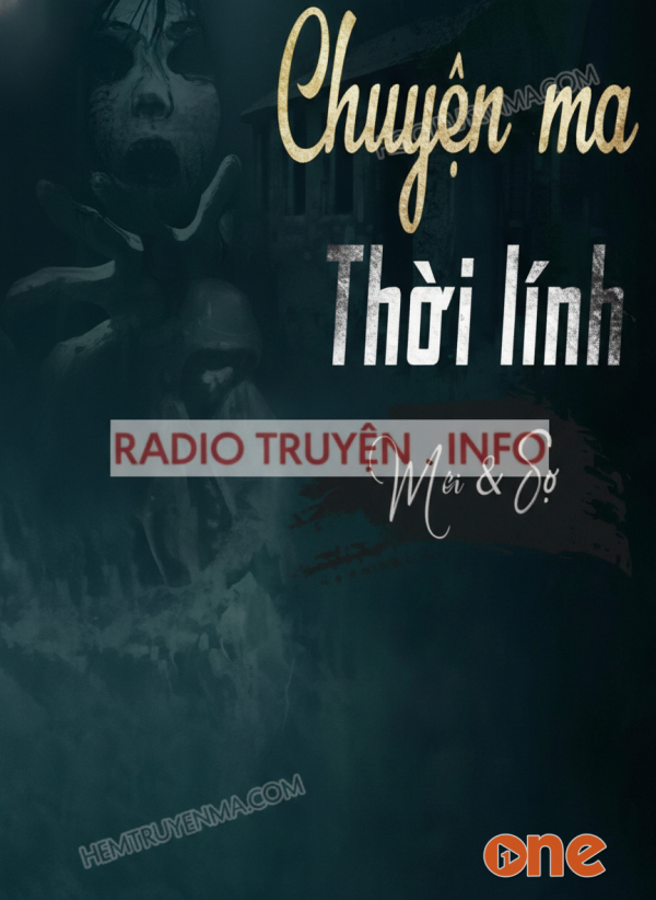 Chuyện Ma Thời Lính - MC Đình Soạn
