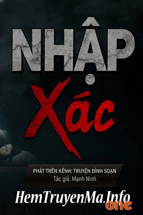 Nhập Xác  -  MC Đình Soạn