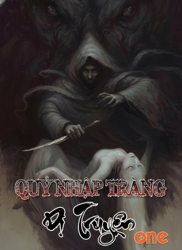 Quỷ Nhập Tràng Dị Truyện - MC Quàng A Tũn