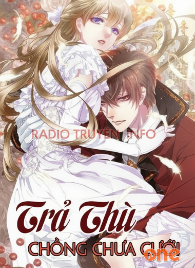 Trả Thù Chồng Chưa Cưới