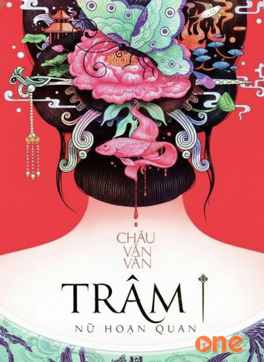 Trâm - Nữ Hoạn Quan truyện ngôn tình trinh thám