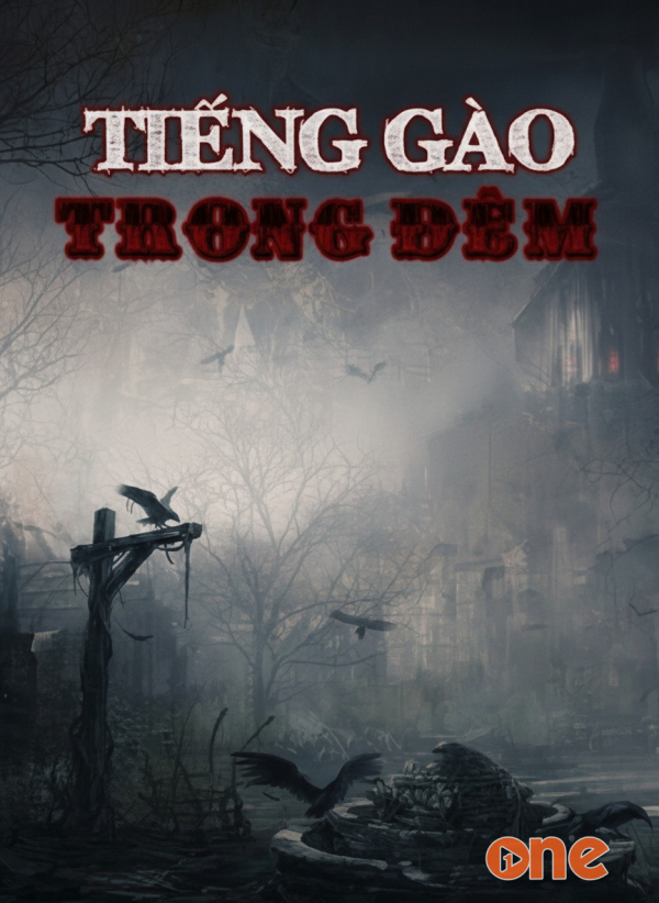 Tuyển tập truyện ma  -  Tiếng Gào Trong Đêm - MC Đình Soạn