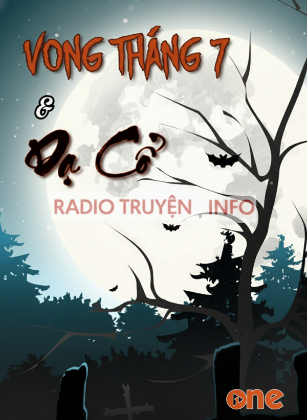 Vong Tháng Bảy & Dạ Cổ - MC Đình Soạn