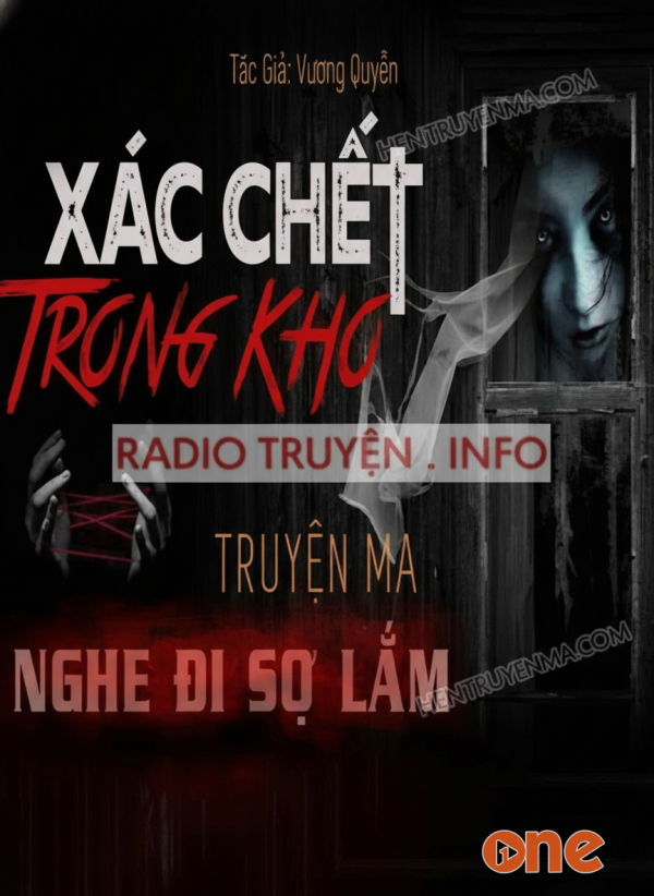 Xác Chết Trong Kho - MC Duy Thuận, MC Đình Soạn