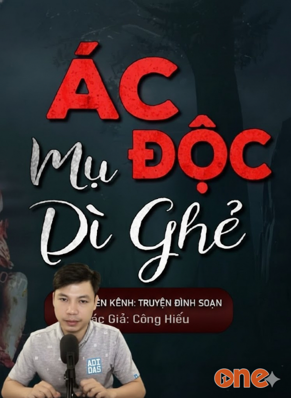 Ác Độc Mụ Dì Ghẻ - MC Đình Soạn