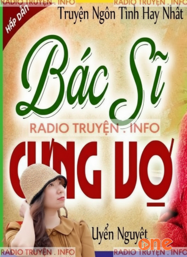 Bác Sĩ Cưng Vợ