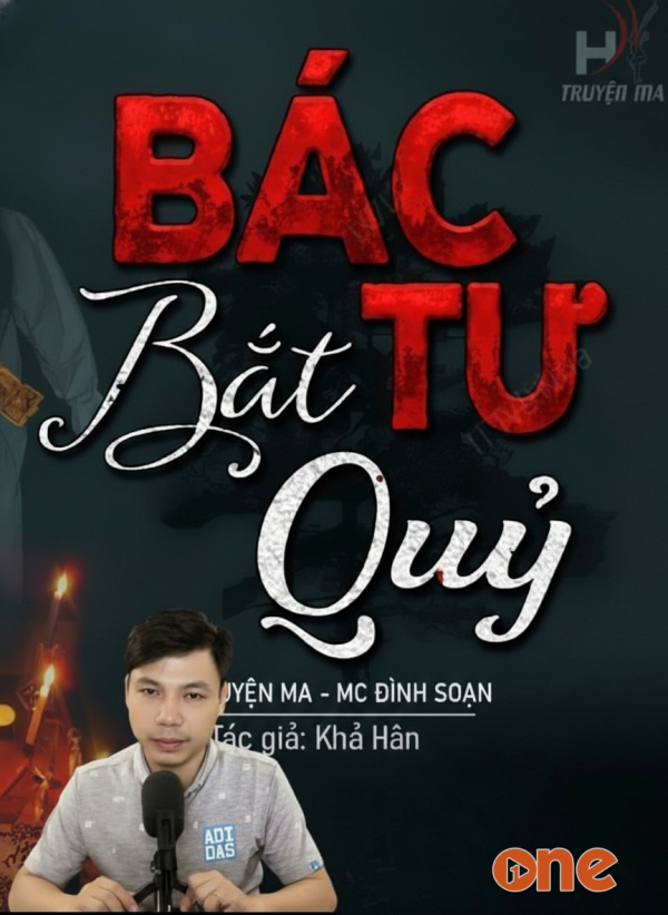 Bác Tư Bắt Quỷ - MC Đình Soạn