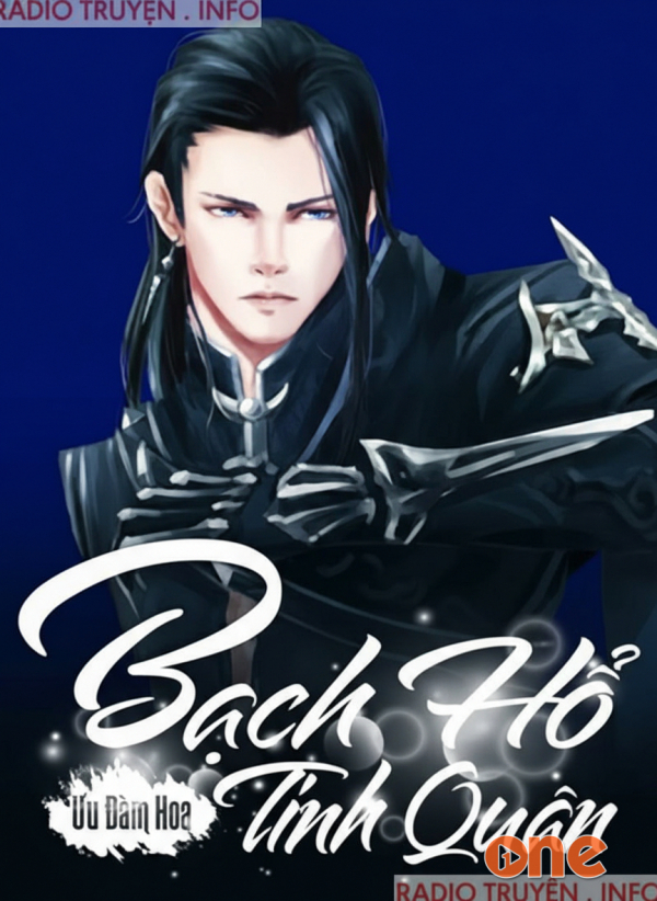 Bạch Hổ Tinh Quân - MC Phi Tùng