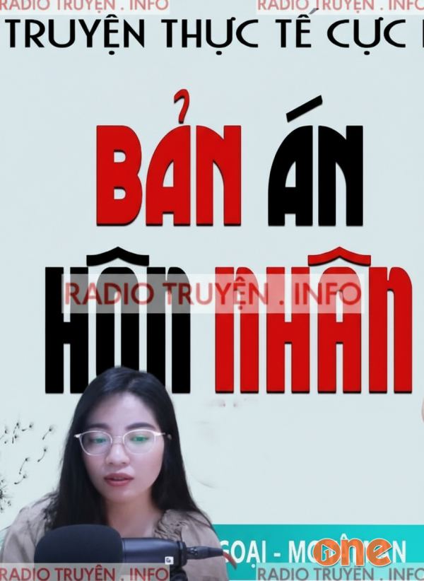 Bản Án Hôn Nhân - MC Tâm An