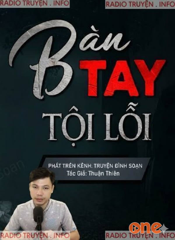 Bàn Tay Tội Lỗi - MC Đình Soạn