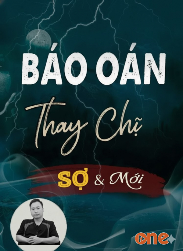 Báo Oán Thay Chị - MC Ngọc Lâm