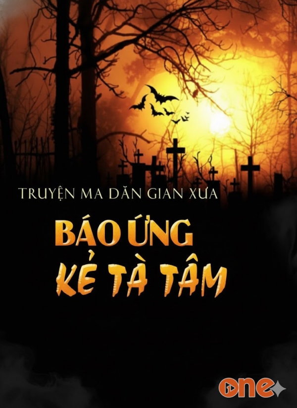 Báo Ứng Kẻ Tà Tâm - MC Nguyễn Huy
