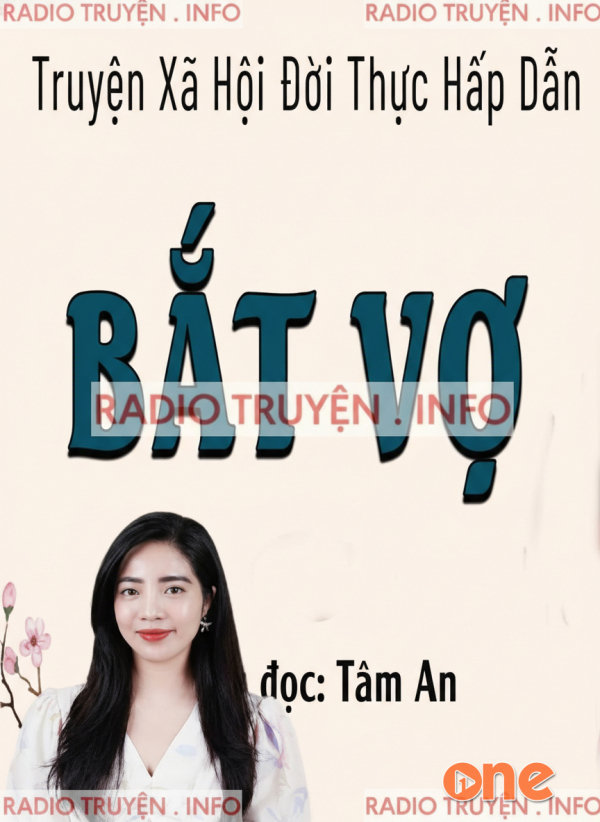 Bắt Vợ - MC Tâm An