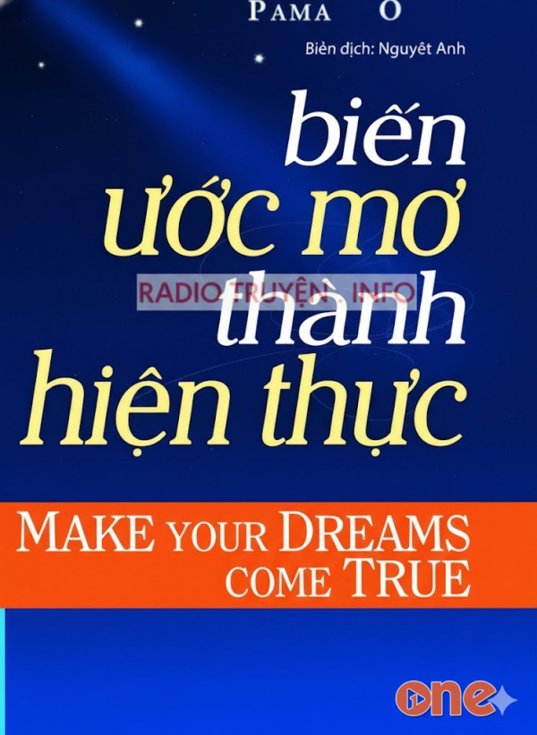 Biến Ước Mơ Thành Hiện Thực - Ái Hòa