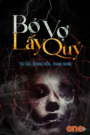 Bỏ Vợ Lấy Quỷ