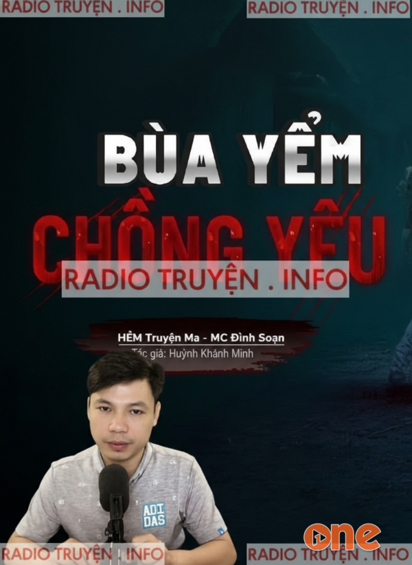 Bùa Yểm Chồng Yêu - MC Đình Soạn