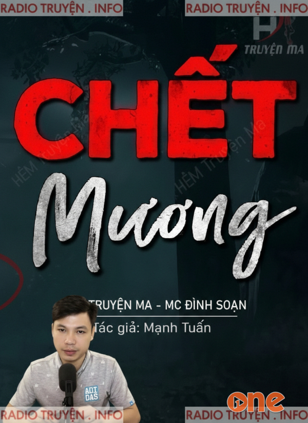 Chết Mương - MC Đình Soạn