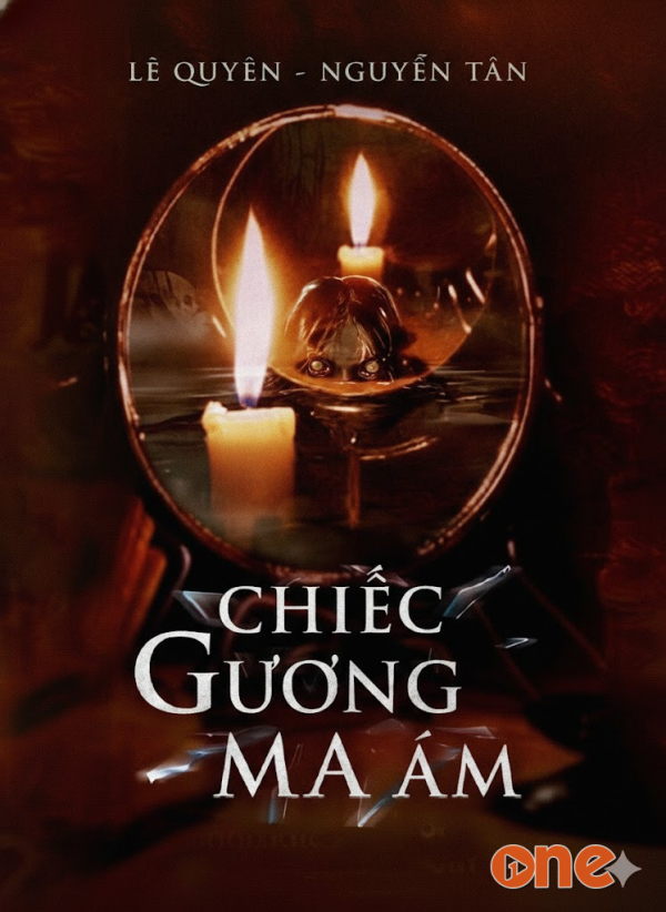 Chiếc Gương Ma Ám - MC Nguyễn Huy
