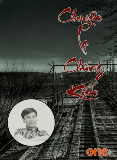 Chuyện Lạ Chứng Kiến