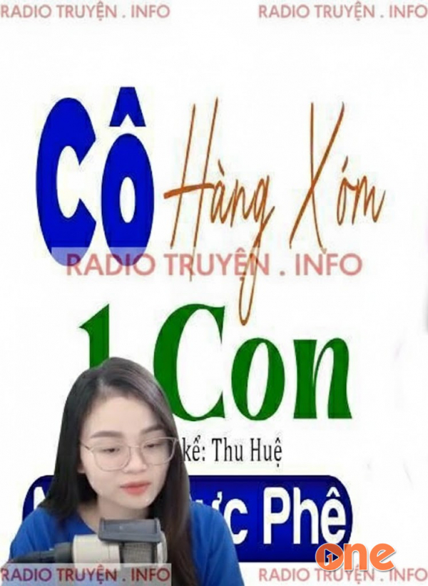 Cô Hàng Xóm Một Con - MC Thu Huệ