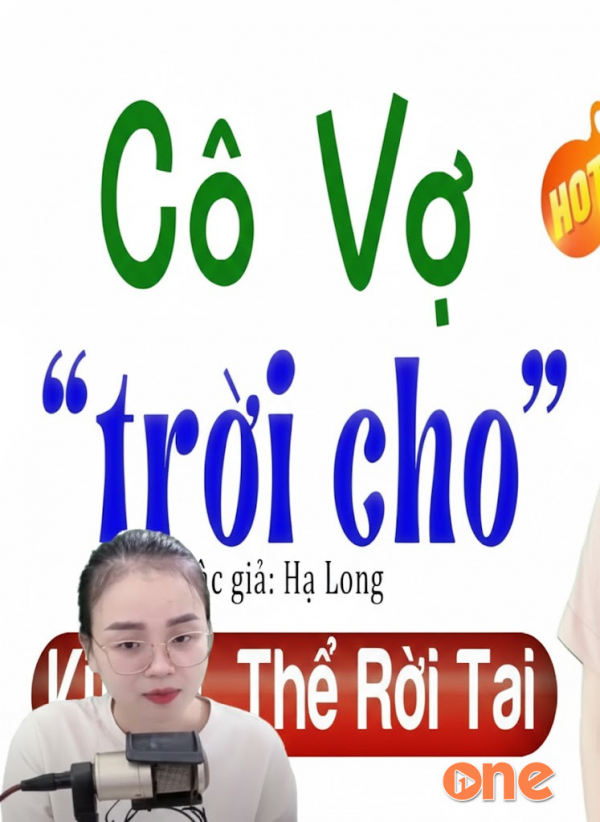 Cô Vợ Trời Cho - MC Thu Huệ