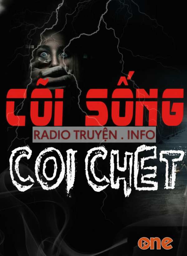 Cõi Sống Và Cõi Chết - MC Duy Thuận