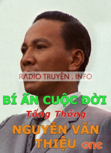Cuộc Đời Tổng Thống Nguyễn Văn Thiệu