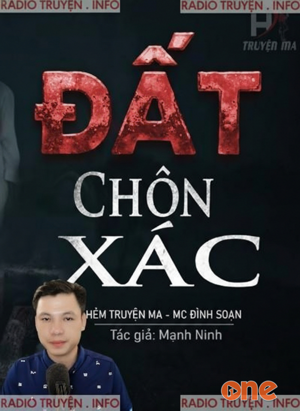 Đất Chôn Xác - MC Đình Soạn
