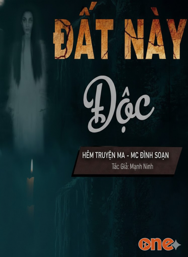 Đất Này Độc - MC Đình Soạn