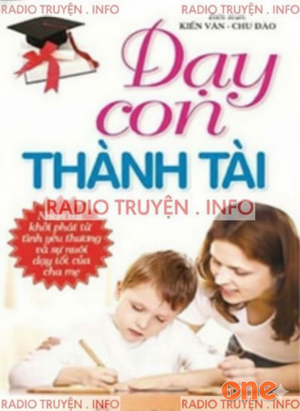 Dạy Con Thành Tài - Kiến Văn