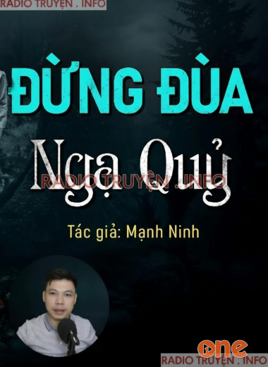 Đừng Đùa Với Ngạ Quỷ
