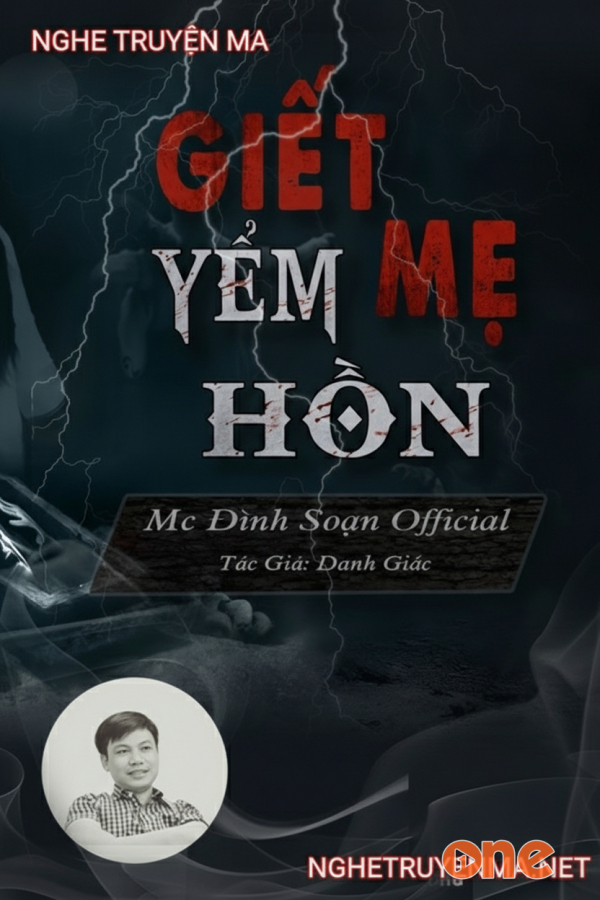 G.iết Mẹ Yểm Hồn - MC Đình Soạn