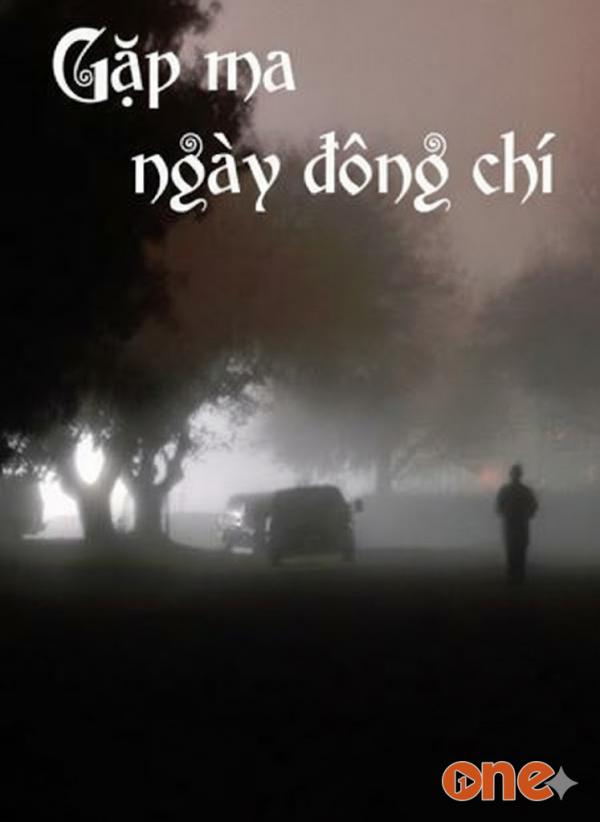 Gặp Ma Ngày Đống Chí - MC Đình Soạn