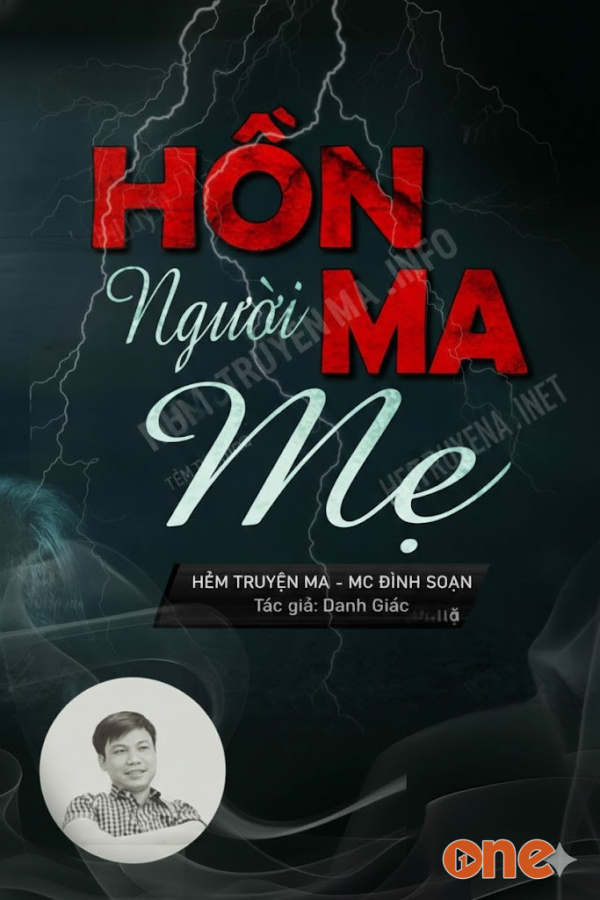 Hồn Ma Người Mẹ - MC Đình Soạn
