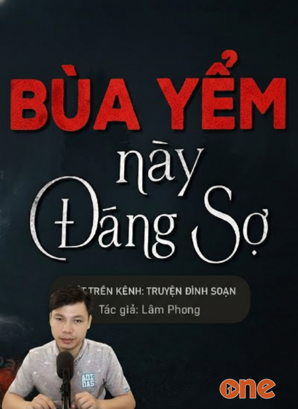 Bùa Yểm Này Đáng Sợ - MC Đình Soạn