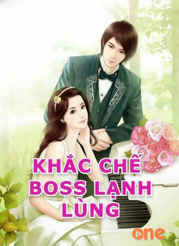 Khắc Chế Tổng Tài Lạnh Lùng - An An
