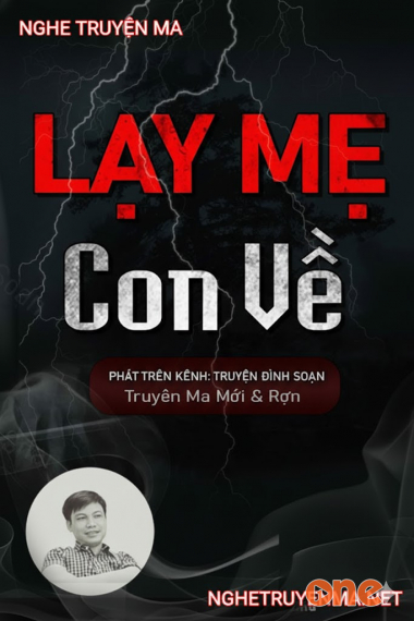 Lạy Mẹ Con Về