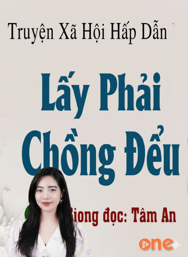 Lấy Phải Chồng Đểu - MC Tâm An