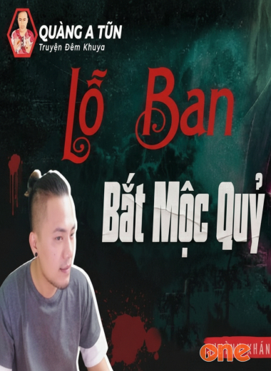 Lỗ Ban Bắt Mộc Quỷ