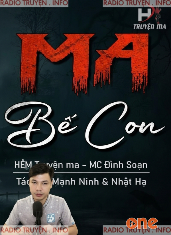 Ma Bế Con - MC Đình Soạn